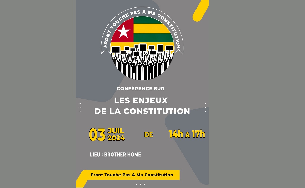 Togo : Une conférence sur la constitution le 3 juillet prochain à Lomé