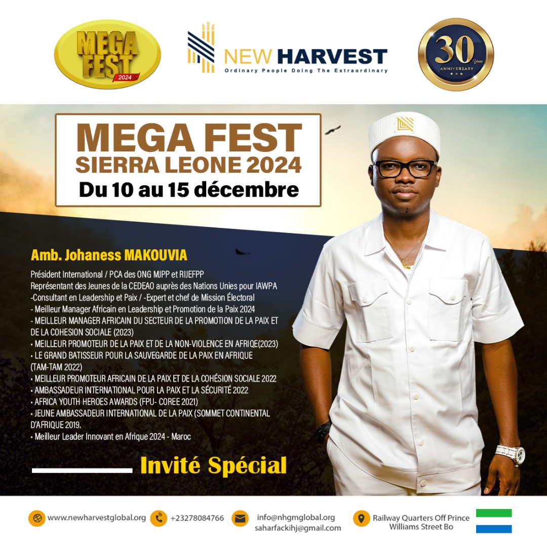 Amb Johaness MAKOUVIA attendu au grand Rassemblement MEGAFEST 2024 en Sierra Leone